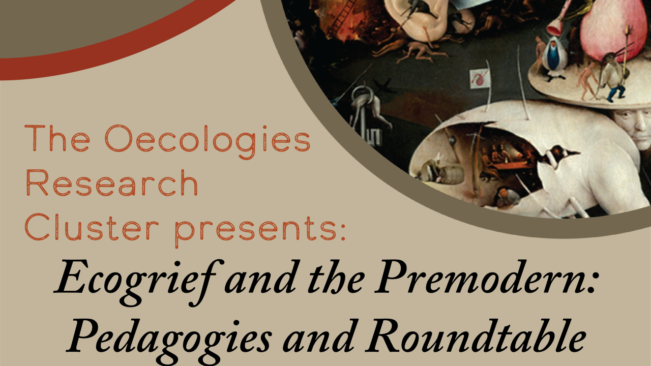 Poster for Ecogrief and the Premodern Pedagogies