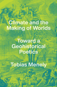 Climate and the Making of Worlds